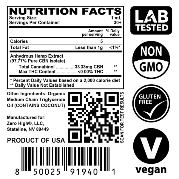 Zero High 1000MG Cannabinol CBN Oil Tincture - 10x Strength - Pure Isolate No THC - Supplement Facts Label